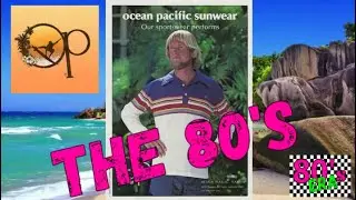 Surfing Back to the 80s: Unveiling the Iconic Ocean Pacific Clothes Every Beach Lover Needs!