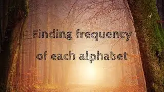 Finding frequency of each Alphabet in a String | Java