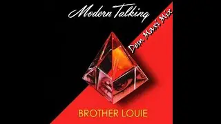 Modern Talking - Brother Louie - Dem Maxi Mix