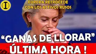 💥 EUROPEOS SIN ACTIVOS RUSOS! EUROPA RETROCEDE ⚠️ 