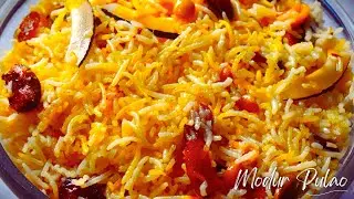 Kashmiri Meetha Modur Pulao Recipe - Kashmiri Sweet Rice - Easy and Delicious