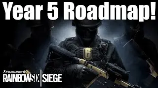 Year 5 Road Map - Rainbow Six Siege
