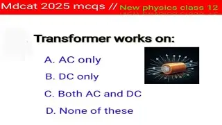 Electromagnetic induction mcqs | mdcat 2025 mcqs | chapter 19 new stbb physics class 12 mcqs |