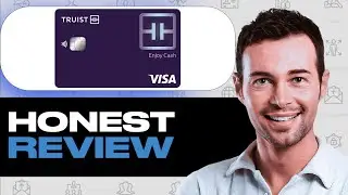 Truist Enjoy Cash Secured Credit Card Review: Key Features and Downsides