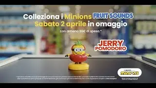 JERRY POMODORO - MINIONS FRUIT SOUNDS | Eurospin
