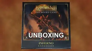 Heroes Of Might And Magic III - The Board Game (Inferno Expansion Unboxing & Showcase)