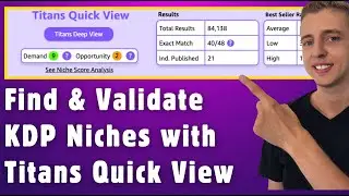 How to Find & Validate Amazon Niches - With Titans Quick View Chrome Extension (Tutorial)
