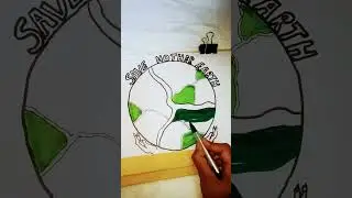Save Mother Earth drawing #Go GREEN# easy to follow# youtube shorts#shorts feed#🌍#