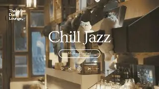 Chill Jazz Lounge☕🎶🎷 | Smooth Background Music for Work & Study📚
