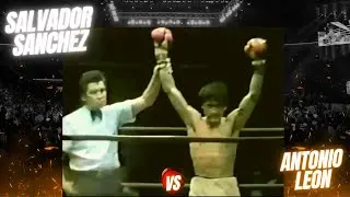 Salvador Sanchez Vs Antonio Leon