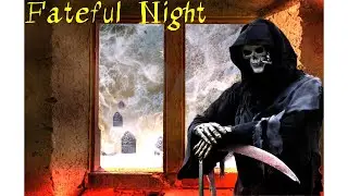 Fateful Night