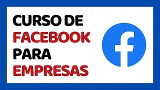 Facebook Tutorial For Business