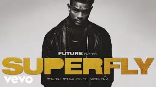Future - Show My Chain Some Love (Audio - From 