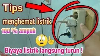 cara menghemat listrik tanpa alat apapun 100% berhasil