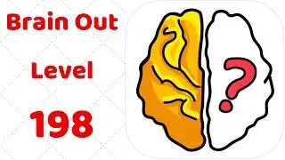 Brain Out Level 198  Walkthrough Solution