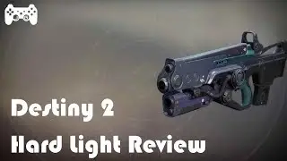 Destiny 2 - Hard Light Exotic Auto Rifle Review