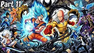 ANIME WAR | The Tournament Beyond Universes - Part 11