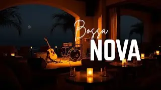 Bossa Nova Mix – Smooth & Upbeat Brazilian Jazz for Relax, Work & Study