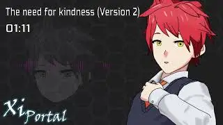 ♪ Visual novel OST: Xi-Portal - The need for kindness (Version 2) ♫