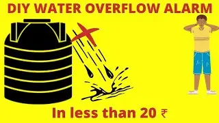 DIY Water overflow alarm | Water sensor #science #project #2021 #scienceproject #ideas #wateralarm