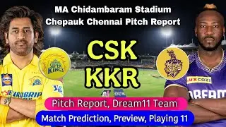 CSK vs KKR IPL 2025 25th Match Prediction - MA Chidambaram Stadium Chepauk Chennai Pitch Report