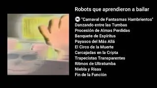 Robots que aprendieron a bailar - Carnaval de Fantasmas Hambrientos (FULLALBUM)