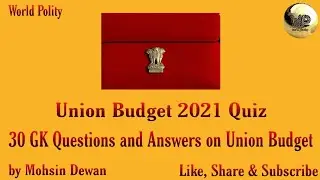 Union Budget 2021 Quiz | Top 30 most expected Questions and Answers on Union Budget 2021| Budget2021