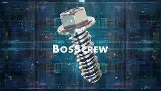 BosScrew&trade; Fastener