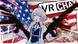 An Average American's 4th of July... | VRCHAT