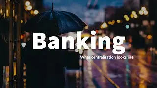 What centralized banking looks like