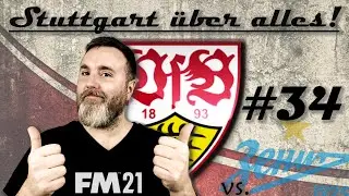 Football Manager 2021 | Stuttgart &uuml;ber alles! | #34 - ZENIT | FM21 Gameplay | FM 21 | FM 2021