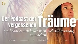 #10 Lohnt es sich heute noch, sich selbstständig zu machen? Real-Talk, Mythen & Insights
