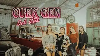 Dek Ulik - Cuek Gen (Official Music Video)