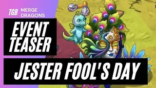 Merge Dragons Jester Fool's Day Event Teaser