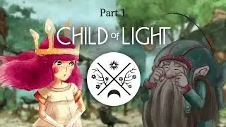 Let's Play - Child of Light - Part 1