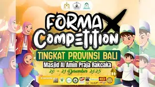 FORMA COMPETITION KE-10 | MASJID AL AMIN PRAJA RAKCAKA | 2025
