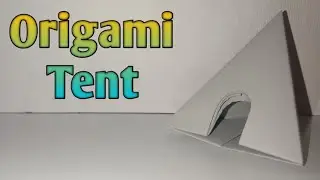 Origami Tent | Origami Tent In Easy Steps