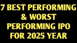 7 BEST PERFORMING & 7 WORST PERFORMING IPO FOR 2025 YEAR#ipo #ipo2025 #ipogmp #gmpipo #gmp #profit