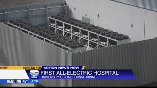 Irvine's all-electric hospital sets a green benchmark