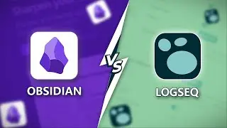 Obsidian против Logseq | Какой инструмент управления знаниями лучше в 2025 году?