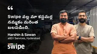 Our customers&rsquo; trust is built with Swipe | Harshin and Sawan | allEV Services, Hyderabad
