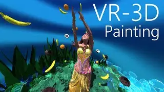 TILT BRUSH│VR Painting│Tropical Fruit Dream