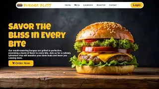 How to make a Burger Landing Page in HTML | CSS
