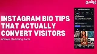 Instagram Bio Tips That Actually Convert Visitors | Instagram Bio Tips | Affiliate Marketing Tamil