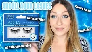 ARDELL AQUA LASHES REVIEW & HOW TO APPLY | Water Activated Lashes - No Glue Needed!