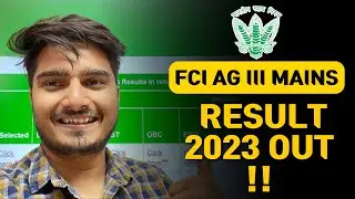 FCI AG 3 Mains Result 2023 Out ! Links in Description | Vijay Mishra