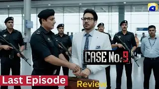 Kamran Will Arrested While Fleeing From The Airport | Case No.9 Last Episode Review | Saba Qamar 