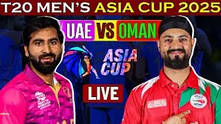 🔴 UAE vs Oman Live | 7th Match Asia Cup T20 2025 | Live Commentary