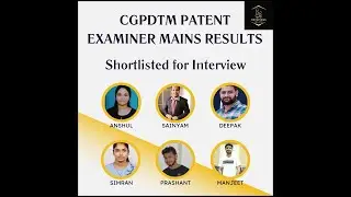 CGPDTM Mains Result | Patent Examiner Result|Patent Officer Interview | CGPDTM Interview Preparation
