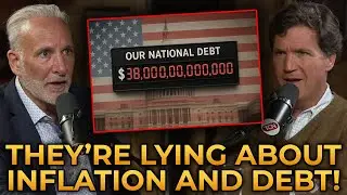 Tucker Carlson and Peter Schiff EXPOSE Government Lies About Inflation and DEBT